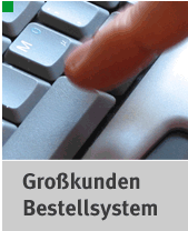 zu unserem Gro�kunden-Bestellsystem (Halten Sie Ihre pers�nlichen Login-Daten bereit)