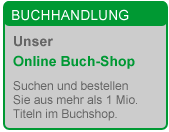 Buchhandlung: Unser Online-Buch-Shop: Suchen und bestellen Sie aus mehr als 1 Mio. Titeln im Buchshop.