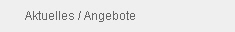Aktuelles / Angebote